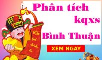 Phân tích kqxs Bình Thuận 6/5/2021